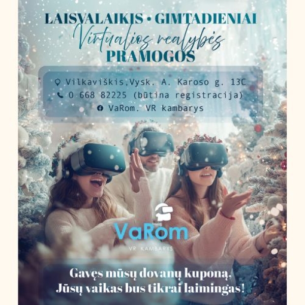 VAROM. VR kambarys