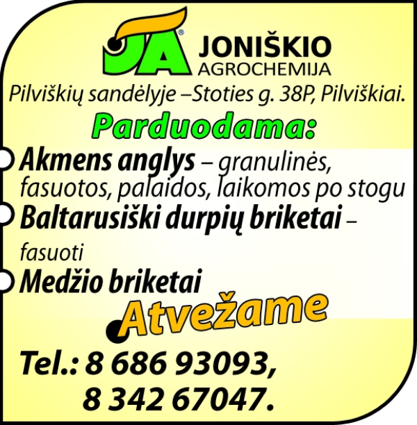 Anglys, briketai, trą&scaron;os. "Joni&scaron;kio agrochemija"
