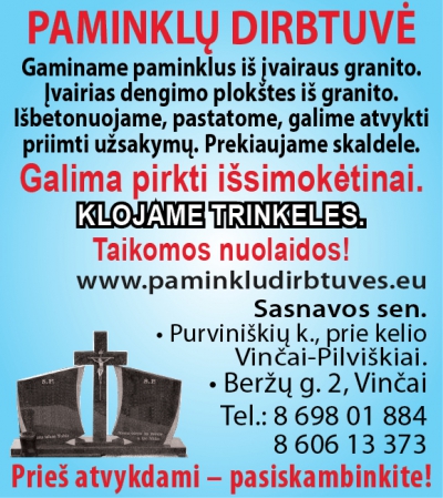 PAMINKLŲ DIRBTUVĖ